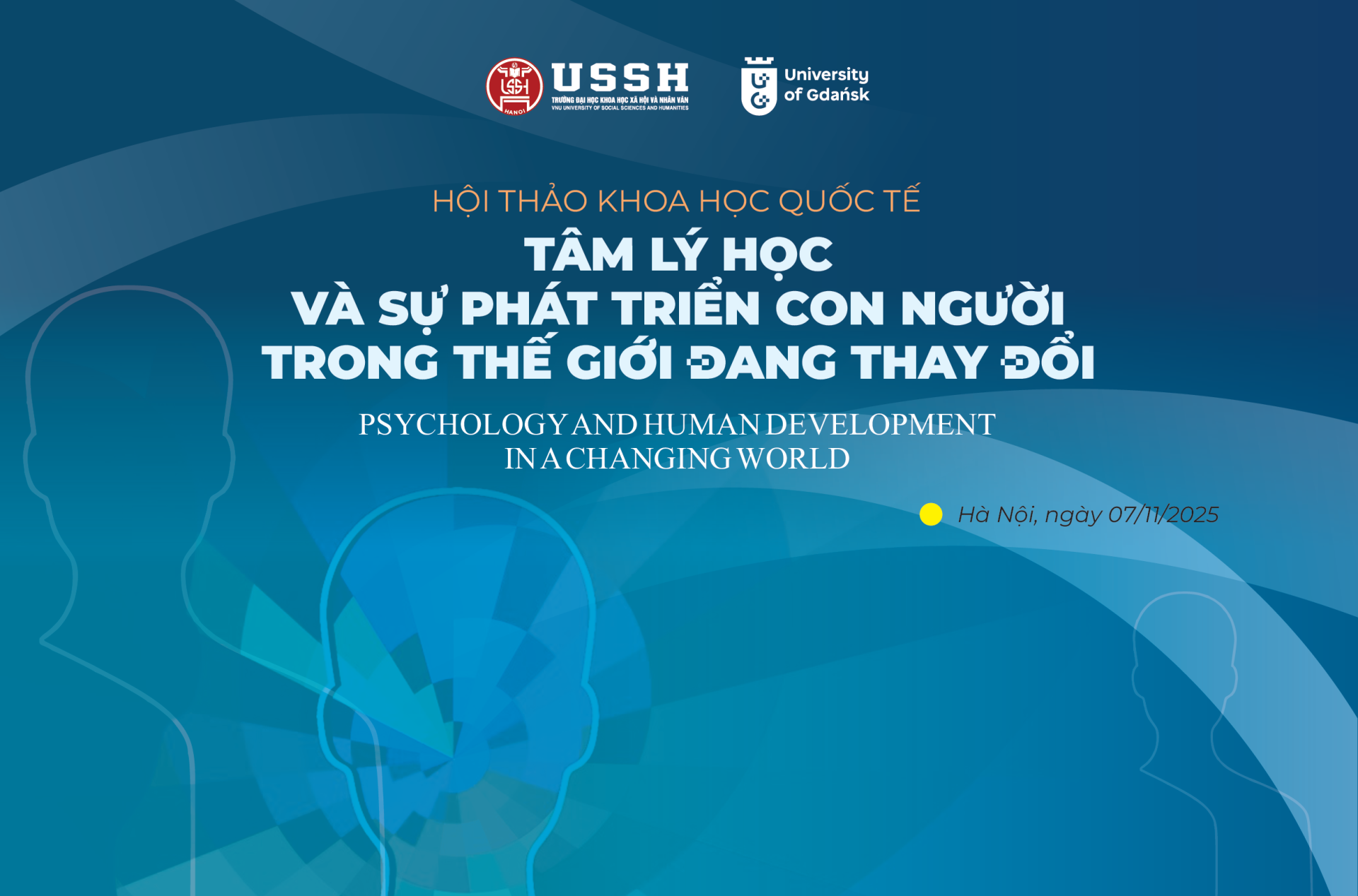 Chương trình hội thảo khoa học quốc tế: Tâm lý học và sự phát triển con người trong thế giới đang thay đổi
