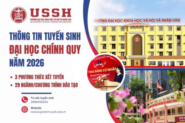 THÔNG TIN TUYỂN SINH ĐẠI HỌC CHÍNH QUY NĂM 2026 CỦA TRƯỜNG ĐẠI HỌC KHOA HỌC XÃ HỘI VÀ NHÂN VĂN